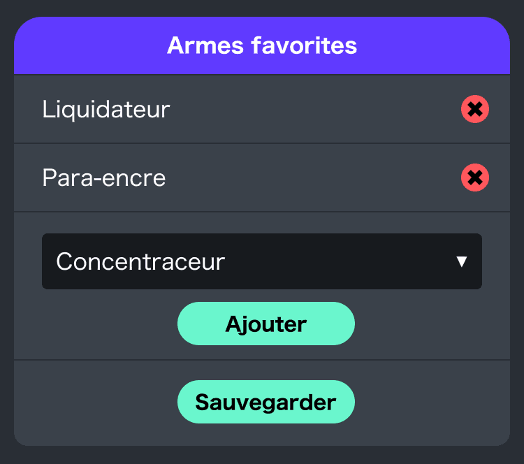 (Choix des armes favorites)