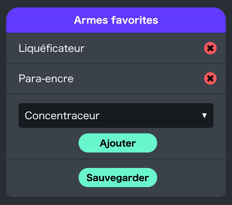 (Choix des armes favorites)