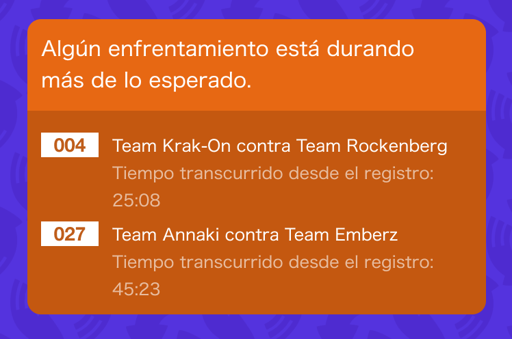 Imagen del aviso cuando un enfrentamiento dura más de lo previsto